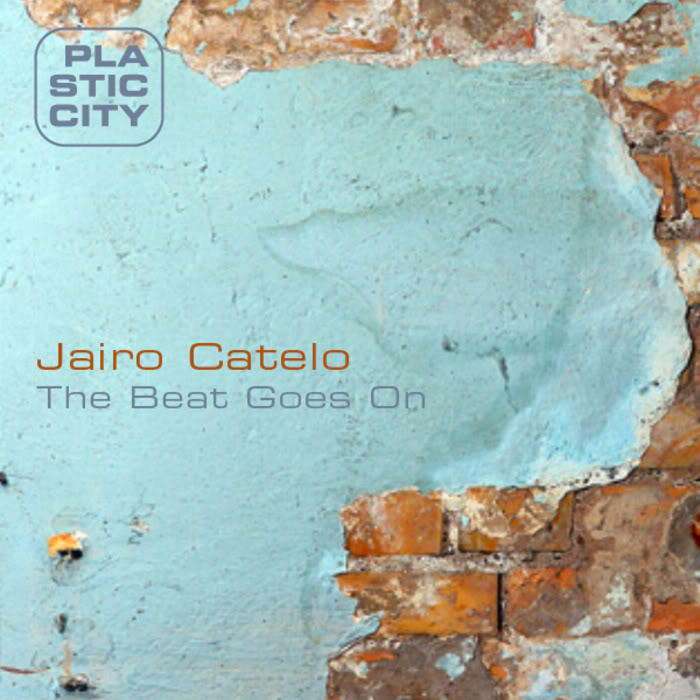 image cover: Jairo Catelo - The Beat Goes On [PLAY 068-8]