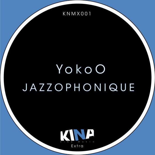 image cover: Yokoo - Jazzophonique [KNMX001]