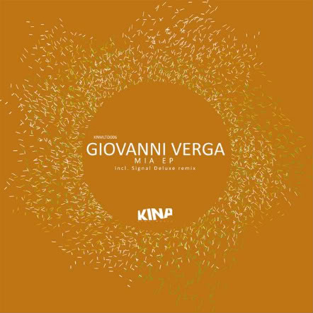 image cover: Giovanni Verga – Mia EP [KNMLTD006]