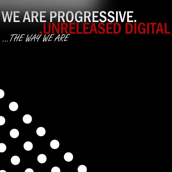 image cover: VA - We Are Progressive - The Way We Are [UDR1365]