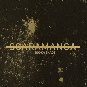 image cover: Booka Shade - Scaramanga EP [KM005]