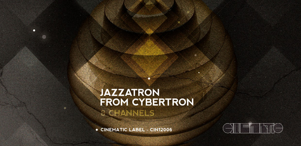 image cover: Jay Tripwire, 8 Channels - Jazzatron From Cybertron [CIN12006]