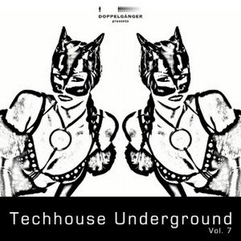 www.electrobuzz.net 56 VA - Doppelganger Pres.Techhouse Underground Vol. 7 [DOPPELGAENGERCOMP060]