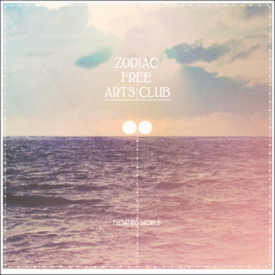 Zodiac Free Arts Club - Floating World