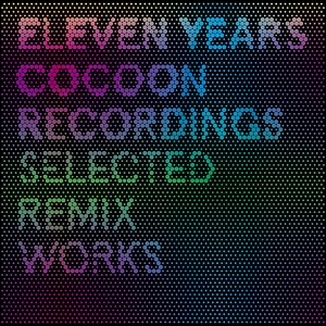 VA - 11 Years Cocoon Recordings (Mixed By Patrick Kunkel)