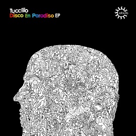 image cover: Tucillo - Disco En Paradiso [REB055]