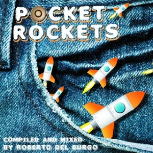 image cover: VA - Pocket Rockets / Mixed And Compiled By Roberto Del Burgo [WOKCD001]