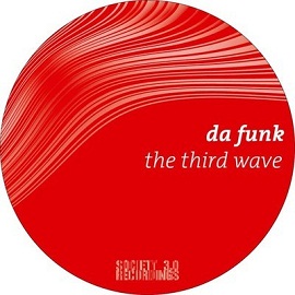 image cover: Da Funk - The Third Wave [SOC026]
