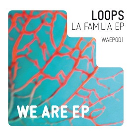 Loops - La Familia EP download