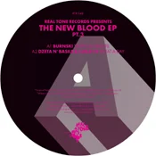 Real Tone Records pres. The New Blood EP Part 3