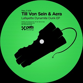 Till Von Sein, Aera – Lafayette Dynamite Dunk EP