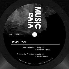 image cover: David Pher - Aint Nobody / Guitarra Sin Cuerdas [VIVA0079]