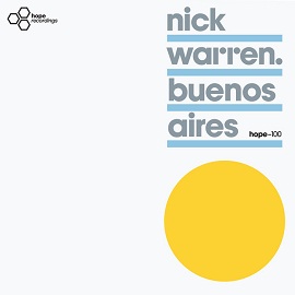 image cover: Nick Warren - Buenos Aires [HOPE100]