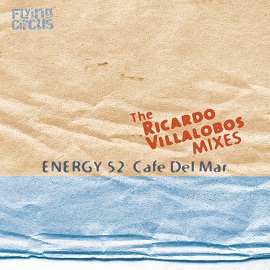image cover: Energy 52 - Cafe Del Mar (Ricardo Villalobos Remixes) [FCD03]