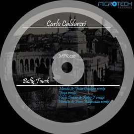 image cover: Carlo Caldareri – Bolly Touch EP [MTR020]