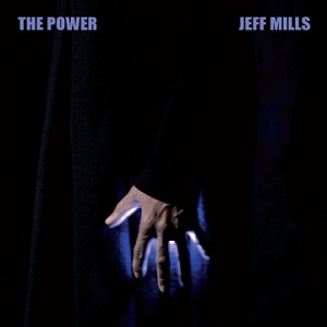 image cover: Jeff Mills - The Power [AXCD042]