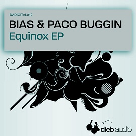 Bias, Paco Buggin - Equinox EP