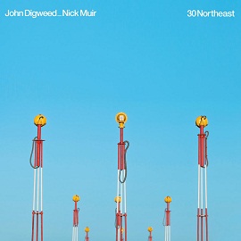 John Digweed, Nick Muir - 30 Northeast