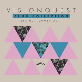 Visionquest Club Collection (Spring Summer 2011)