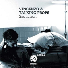 Vincenzo And Talking Props - Seduction