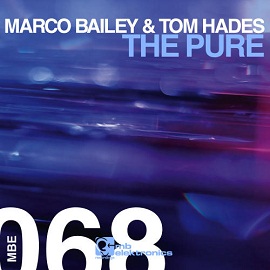 Marco Bailey, Tom Hades - The Pure free download