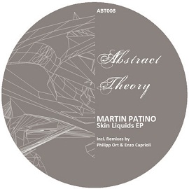 Martin Patino - Skin Liquids EP