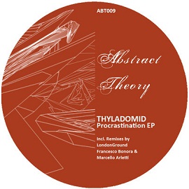 Thyladomid - Procrastination EP