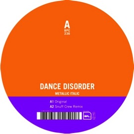 Dance Disorder - Metallic Italic