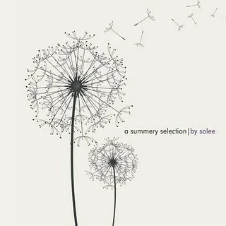 A Summery Selection (By Solee)