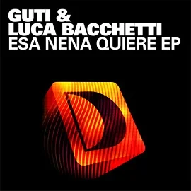 Luca Bacchetti, Guti - Esa Nena Quiere EP