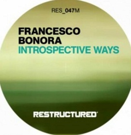 Francesco Bonora - Introspective Ways