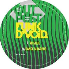 Funk D’Void – Masque / Danse Macabre