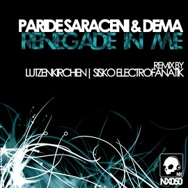 Dema, Paride Saraceni – Renegade In Me