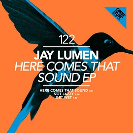 Jay Lumen – Here Comes That Sound