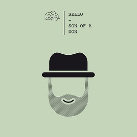 Sello – Son Of A Don EP