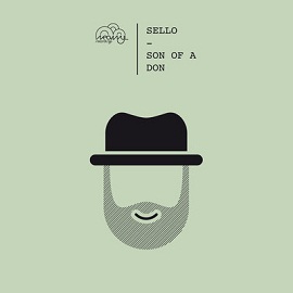 Sello – Son Of A Don EP 