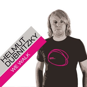 Helmut Dubnitzky – We Walk