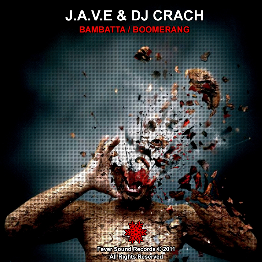 image cover: DJ Crash & J.A.V.E - Bambatta / Boomerang (FSR86)