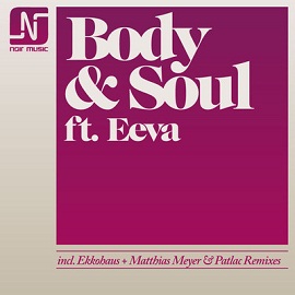 Body & Soul Ft Eeva - Body And Soul