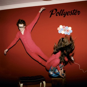 Pollyester - Earthly Powers