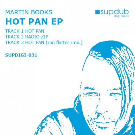 Martin Books – Hot Pan EP [SDD031]