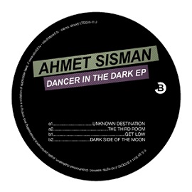 Ahmet Sisman - Dancer in the Dark EP