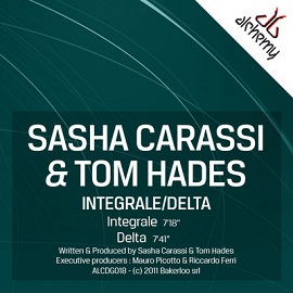 Sasha Carassi, Tom Hades - Integrale / Delta