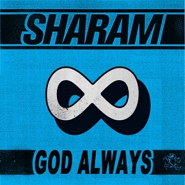 Sharam - God Always