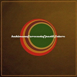 HAKIMONU - Forecast Of Past & Future EP