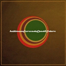 HAKIMONU - Forecast Of Past & Future EP