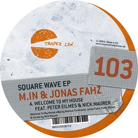 M In & Jonas Fahz - Square Wave EP