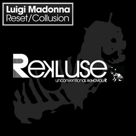 Luigi Madonna - Reset / Collusion