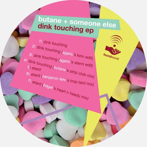 Butane, Someone Else - Dink Touching EP Butane, Someone Else - Dink Touching EP