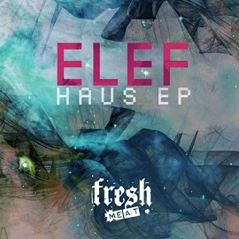 Elef - Haus EP